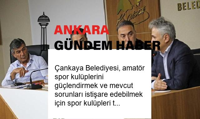 Çankaya Belediyesi, amatör spor kulüplerini güçlendirmek ve mevcut sorunları istişare edebilmek için spor kulüpleri temsilcileriyle toplantı düzenledi