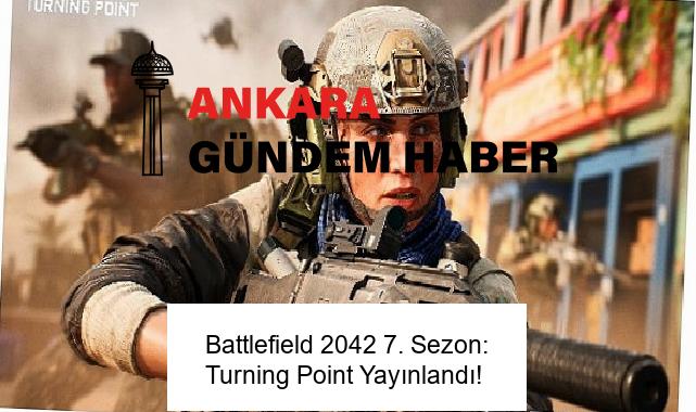 Battlefield 2042 7. Sezon: Turning Point Yayınlandı!
