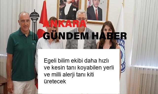 Egeli bilim ekibi daha hızlı ve kesin tanı koyabilen yerli ve milli alerji tanı kiti üretecek