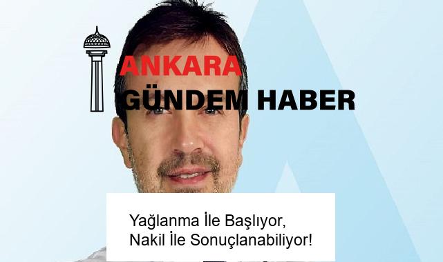 Yağlanma İle Başlıyor, Nakil İle Sonuçlanabiliyor!