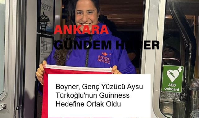 Boyner, Genç Yüzücü Aysu Türkoğlu’nun Guinness Hedefine Ortak Oldu