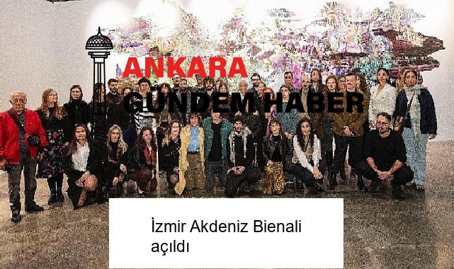 İzmir Akdeniz Bienali açıldı