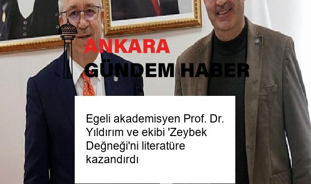 Egeli akademisyen Prof. Dr. Yıldırım ve ekibi ‘Zeybek Değneği’ni literatüre kazandırdı