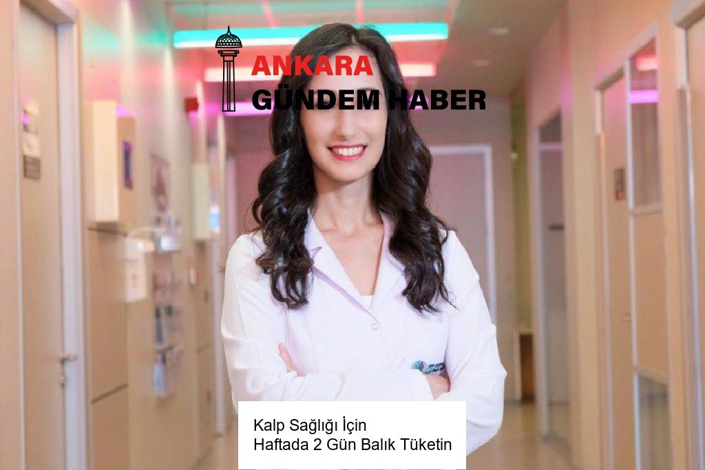 Kalp Sağlığı İçin Haftada 2 Gün Balık Tüketin