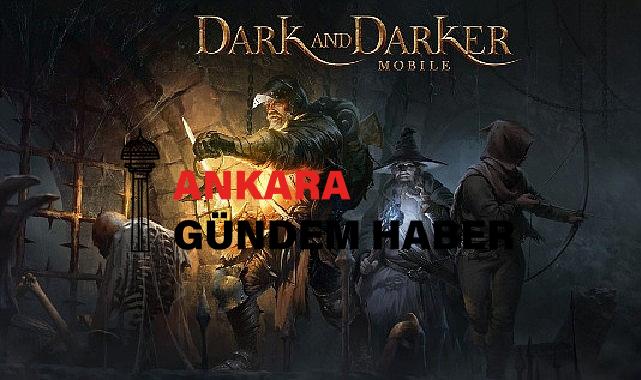 Krafton, sizi Dark And Darker Mobile’in derinliklerini keşfetmeye davet ediyor