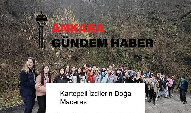 Kartepeli İzcilerin Doğa Macerası
