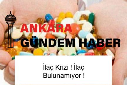 İlaç Krizi ! İlaç Bulunamıyor !