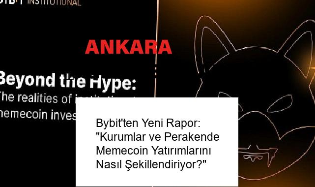 Bybit’ten Yeni Rapor: “Kurumlar ve Perakende Memecoin Yatırımlarını Nasıl Şekillendiriyor?”