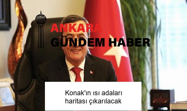 Konak’ın ısı adaları haritası çıkarılacak