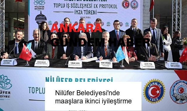 Nilüfer Belediyesi’nde maaşlara ikinci iyileştirme