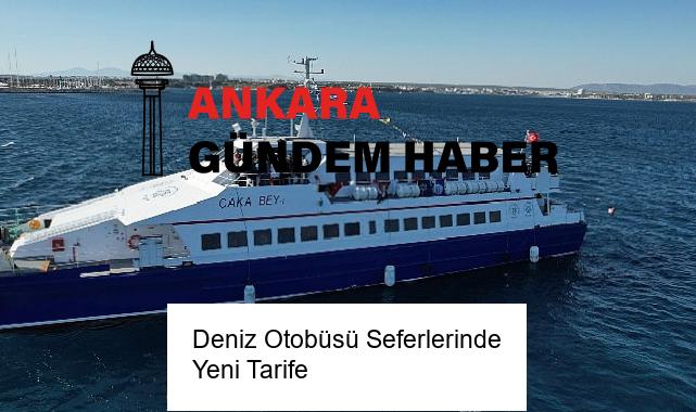 Deniz Otobüsü Seferlerinde Yeni Tarife