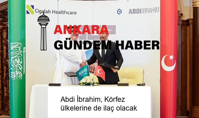 Abdi İbrahim, Körfez ülkelerine de ilaç olacak