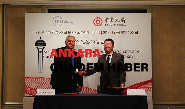 TFI Tab Gıda Yatırımları Bank Of China ile mutabakat belgesi imzaladı