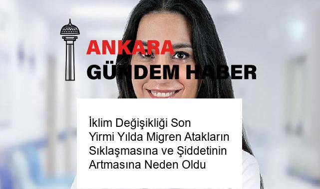 İklim Değişikliği Son Yirmi Yılda Migren Atakların Sıklaşmasına ve Şiddetinin Artmasına Neden Oldu