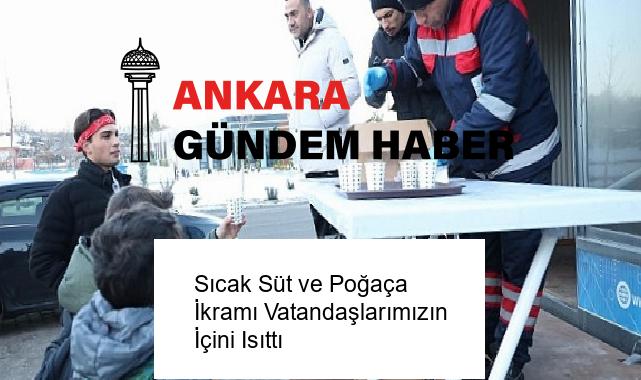 Sıcak Süt ve Poğaça İkramı Vatandaşlarımızın İçini Isıttı