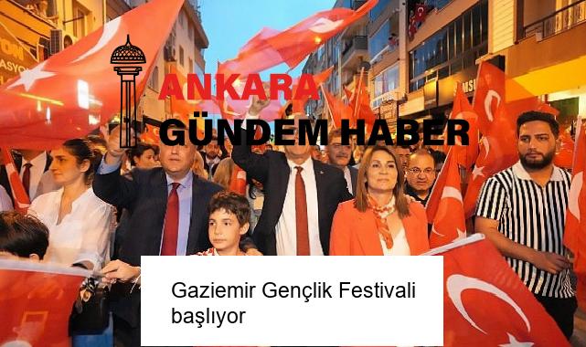 Gaziemir Gençlik Festivali başlıyor