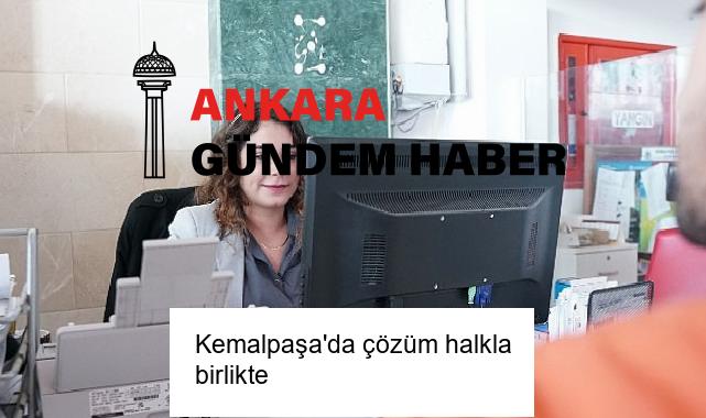 Kemalpaşa’da çözüm halkla birlikte