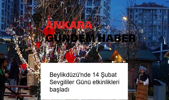 Beylikdüzü’nde 14 Şubat Sevgililer Günü etkinlikleri başladı