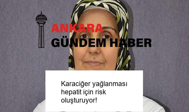 Karaciğer yağlanması hepatit için risk oluşturuyor!