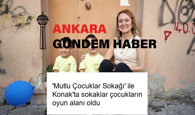 ‘Mutlu Çocuklar Sokağı’ ile Konak’ta sokaklar çocukların oyun alanı oldu