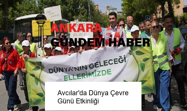 Avcılar’da Dünya Çevre Günü Etkinliği