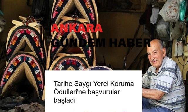 Tarihe Saygı Yerel Koruma Ödülleri’ne başvurular başladı