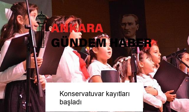 Konservatuvar kayıtları başladı