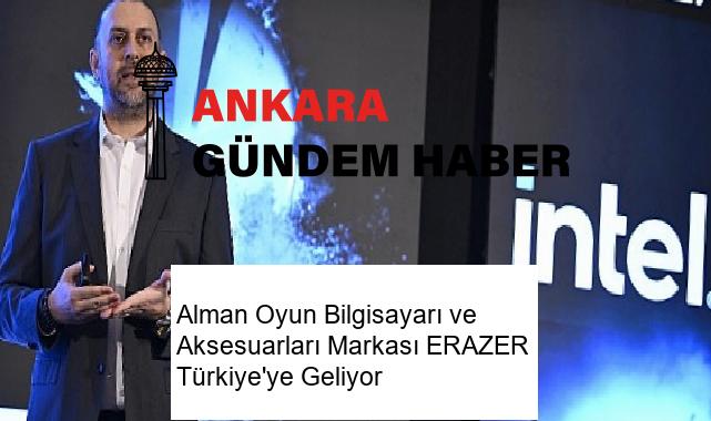 Alman Oyun Bilgisayarı ve Aksesuarları Markası ERAZER Türkiye’ye Geliyor