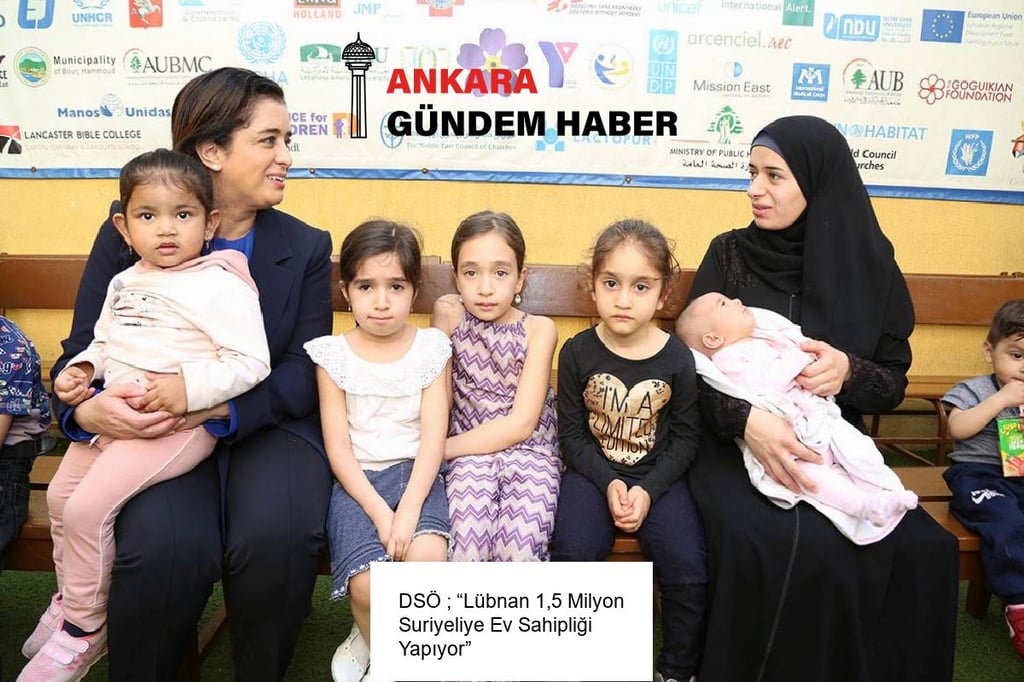 DSÖ ; “Lübnan 1,5 Milyon Suriyeliye Ev Sahipliği Yapıyor”