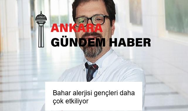 Bahar alerjisi gençleri daha çok etkiliyor