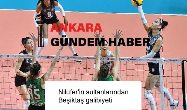 Nilüfer’in sultanlarından Beşiktaş galibiyeti