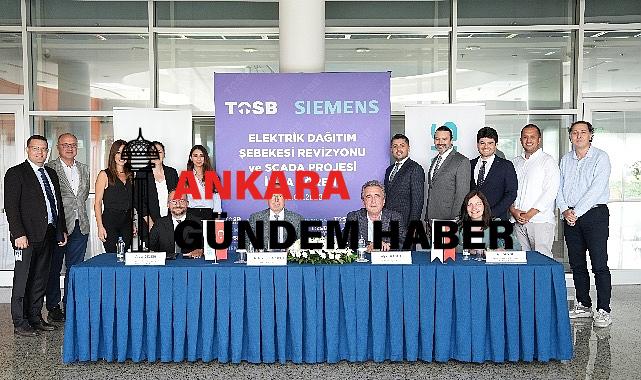 Siemens Türkiye ve TOSB’den Teknolojide Dev İş Birliği