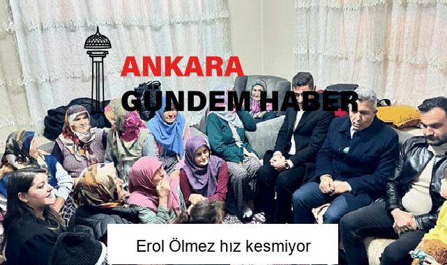 Erol Ölmez hız kesmiyor