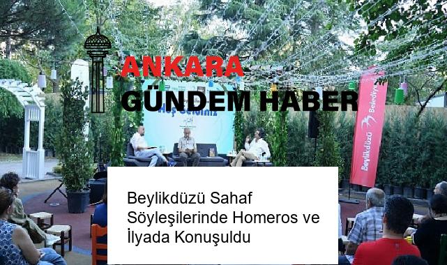 Beylikdüzü Sahaf Söyleşilerinde Homeros ve İlyada Konuşuldu