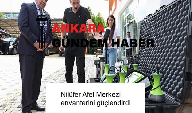 Nilüfer Afet Merkezi envanterini güçlendirdi