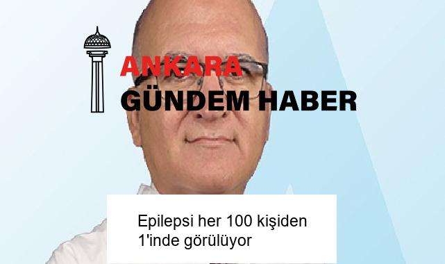 Epilepsi her 100 kişiden 1’inde görülüyor