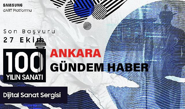 Samsung dART Platformu, ”Yüz Yılın Sanatı: Dijital Sanat Sergisi” ile Cumhuriyetin 100. Yılını Kutluyor