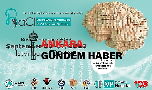 Nörogörüntülemenin dünyaca öncü isimleri Üsküdar’da buluşuyor