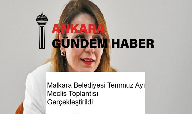 Malkara Belediyesi Temmuz Ayı Meclis Toplantısı Gerçekleştirildi