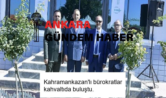 Kahramankazan’lı bürokratlar kahvaltıda buluştu.