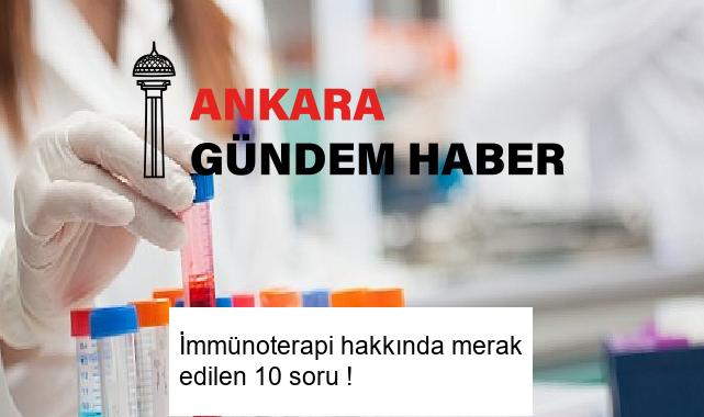 İmmünoterapi hakkında merak edilen 10 soru !