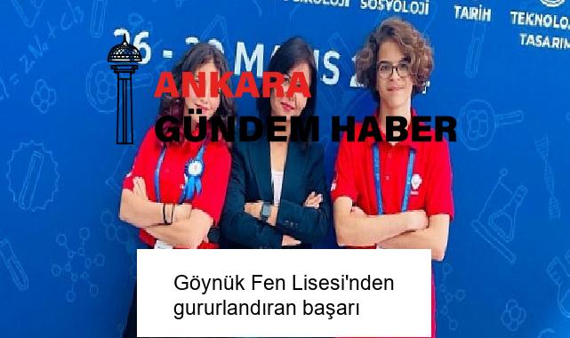 Göynük Fen Lisesi’nden gururlandıran başarı