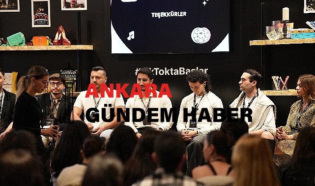 TikTok’un İçerik Üreticileri ve İş Ortakları #TikToktaBaşlar etkinliğinde bir araya geldi