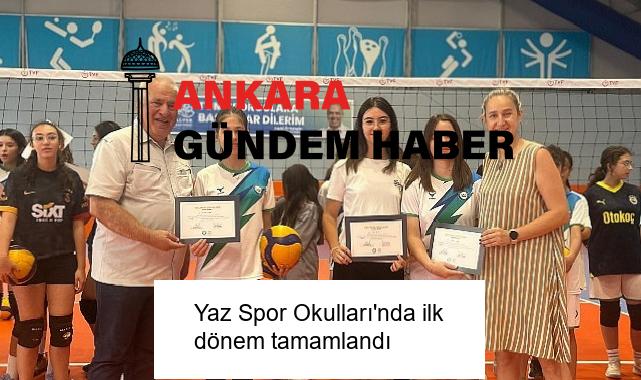 Yaz Spor Okulları’nda ilk dönem tamamlandı