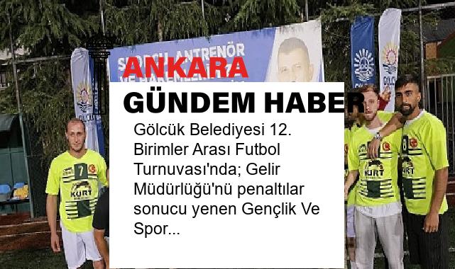 Gölcük Belediyesi 12. Birimler Arası Futbol Turnuvası’nda; Gelir Müdürlüğü’nü penaltılar sonucu yenen Gençlik Ve Spor Hizmetleri Müdürlüğü şampiyon oldu
