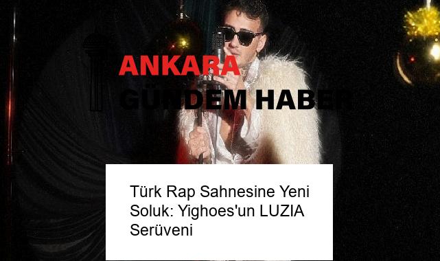Türk Rap Sahnesine Yeni Soluk: Yighoes’un LUZIA Serüveni