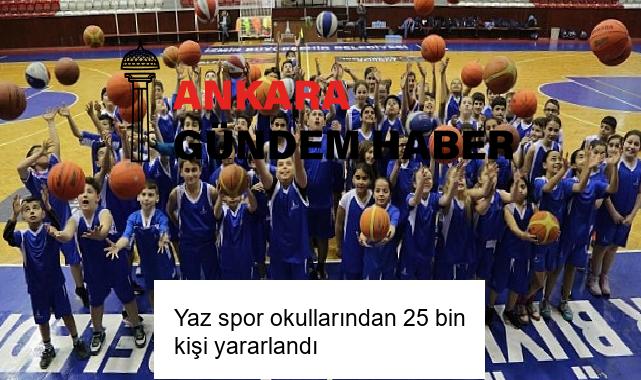 Yaz spor okullarından 25 bin kişi yararlandı