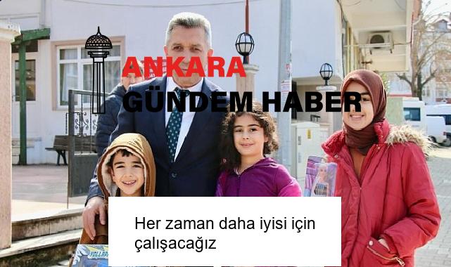 Her zaman daha iyisi için çalışacağız