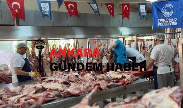 Üsküdar’da 10 binden fazla aileye 50 ton kurban eti dağıtıldı