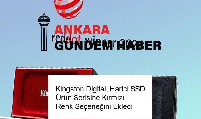 Kingston Digital, Harici SSD Ürün Serisine Kırmızı Renk Seçeneğini Ekledi